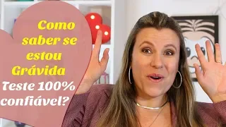 COMO SABER SE ESTOU GRÁVIDA, Primeiros Sintomas  TESTES DE GRAVIDEZ 100% CONFIÁVEIS | Monica Romeiro