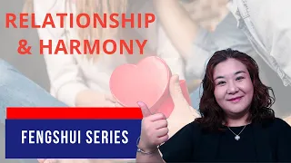 Fengshui For Relationship & Harmony