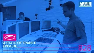 A State of Trance Episode 828 (#ASOT828)