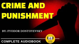 [Full AudioBook] Crime And Punishment - 1866 | Fyodor Dostoevsky | Part 1 of 2