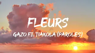 Gazo ft. Tiakola - Fleurs (Paroles/Lyrics) | Mix Aya Nakamura, Damso,Joé Dwèt Filé, Djadja, Dinaz