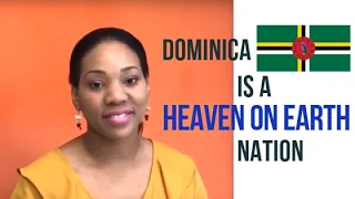 Dominica is a Heaven on Earth Nation
