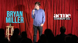 Bryan Miller - Acme Comedy Company