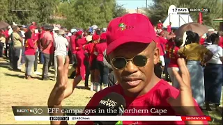 2024 Elections | EFF campaigns in the Northern Cape