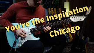 [Chicago]You're the Inspiration - guitar cover by Vinai T