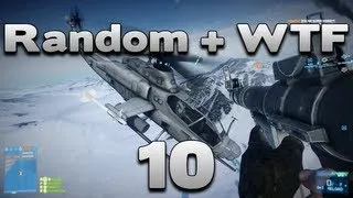 Battlefield 3 Random + WTF 10