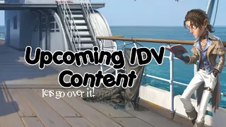 Let's go over everything! | Upcoming Identity V Content 2024