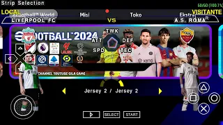 eFootball PES 2024 PPSSPP Camera PS5 Update Menu Final Transfers Kits 2023/24 Real Face Graphics HD