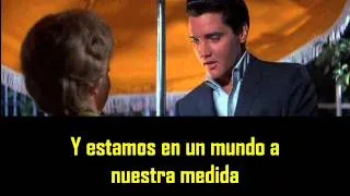 ELVIS PRESLEY - A world of our own ( con subtitulos en español )  BEST SOUND