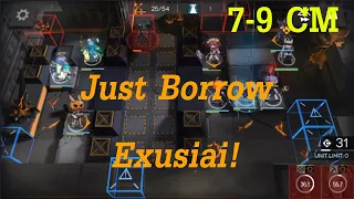 Arknights 7-9 CM : Just Borrow Exusiai!