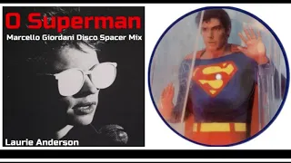 Marcello Giordani – OH! Superman (Disco Spacer Mix) 432 Hz