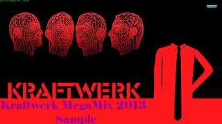 Kraftwerk MegaMix 2013 - 40 min sample