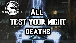 MKx all test your might deaths