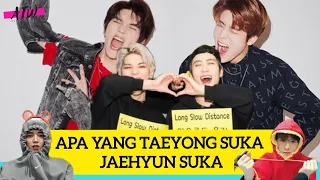 Apa Yang Taeyong Suka Jaehyun Suka – NCT funny moments