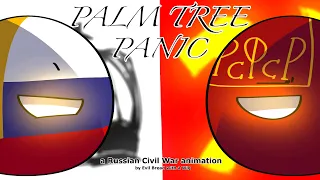 Palm Tree Panic || Countryball animation | Russian Civil War