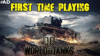 MY FIRST TIME PLAYING - WORLD OF TANKS