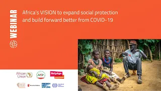 Africa’s VISION to expand social protection and build forward better from COVID-19