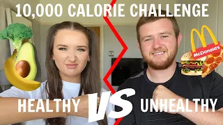 10,000 CALORIE CHALLENGE | HEALTHY VS UNHEALTHY | SISTER VS BROTHER