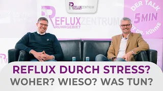 Stress als Ursache für Reflux? Psychotherapeut gibt Tipps und zeigt Lifehacks!