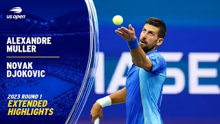 Alexandre Muller vs. Novak Djokovic Extended Highlights | 2023 US Open Round 1