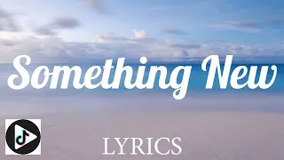 Something New - Wiz Khalifa ft Ty Dolla $ign (Lyrics)