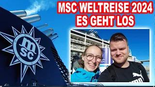 ENDLICH geht es los 🛳️  MSC Weltreise 2024 mit der MSC Poesia (007)