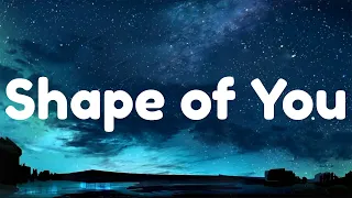 Shape of You - Ed Sheeran  (MIX LYRICS) || Light Lyrics