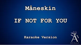 Måneskin - If Not For You (KARAOKE)