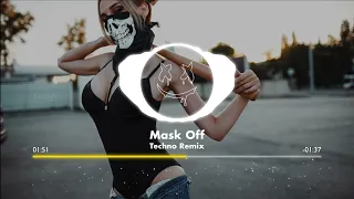 Mask Off ( Techno Remix ) TikTok Song