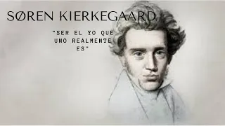 (2021) Søren Kierkegaard, "Ser el Yo que uno realmente es".