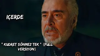 İçerde Müzikleri - " Kudret Sönmez Tek " ( Full Versiyon )