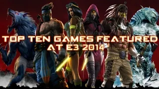 (OLD) Top Ten Games Featured at E3 2014