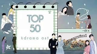 [PLAYLIST] TOP 30 Trending Kdrama OST | HannahDulSet