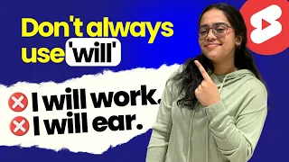 Don’t Always Use ‘WILL’ For Future. | Will vs Going To | English Grammar Practice - Ananya #shorts