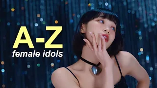 female idols from A to Z