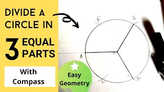 How to divide circle in 3 equal parts with Compass/Rounder | Easy geometry