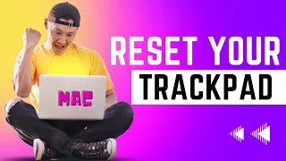 How to Reset Trackpad to Default in Mac | Fix your TrackPad