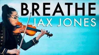 Jax Jones - Breathe (Violin Cover Cristina Kiseleff)