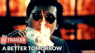 A Better Tomorrow 1986 Trailer | Lung Ti | Yun-Fat Chow | John Woo