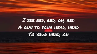 I See Red - Everybody Loves An Outlaw (lyrics/letra)