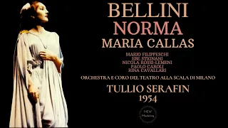 Bellini - Norma, Casta Diva / Presentat° + New Mastering (Maria Callas, Ct. record.: T.Serafin 1954)