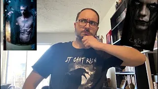 The Crow Reboot Trailer Reaction and my personal experience with The Crow Franchise.