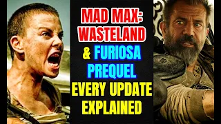 2 Mad Max Movies In Works – Mad Max Wasteland & Furiosa Prequel - Everything We Know So Far