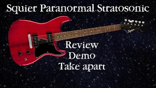 Squier Paranormal Stratosonic - Review, Demo, Take Apart