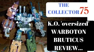 Transformers KO 'oversized' Warbotron BRUTICUS Review