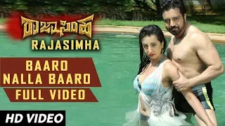 Baaro Nalla Baaro Full Video Song | Raja Simha Kannada Songs | Anirudh,Sanjana,Bharathi,Nikhith