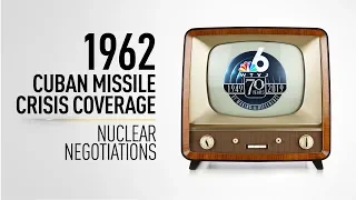 A Look Back: The Cuban Missile Crisis | NBC 6