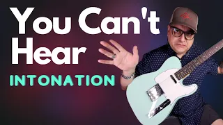 Vintage Guitar Intonation - You Can't Hear it Anyway