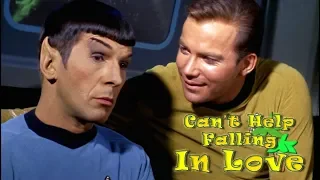 Star Trek - Can't Help Falling In Love (Kirk/Spock)