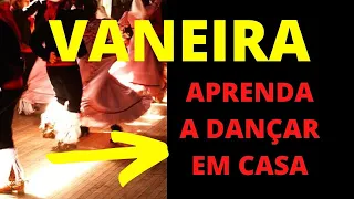 APRENDA A DANÇAR VANEIRA GAÚCHA